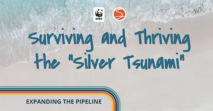 Surviving and Thriving the “Silver Tsunami”